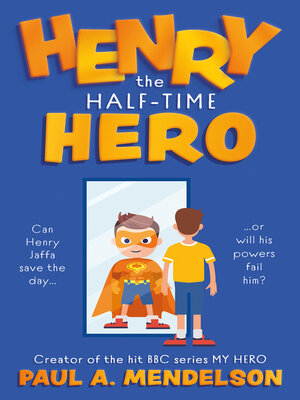 cover image of Henry the Half-Time Hero